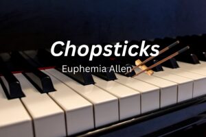Chopsticks piano tutorial